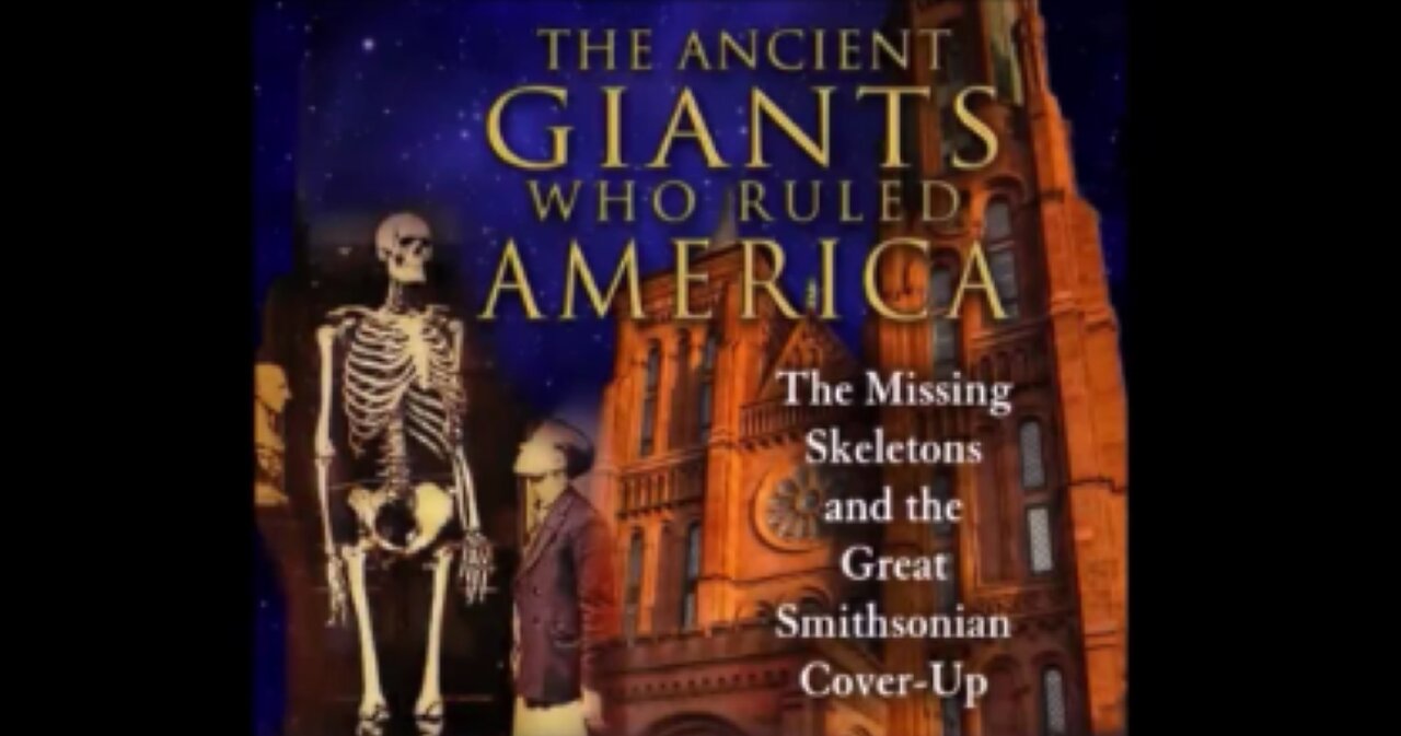 THE CRYPTID REPORT #8 ~ The Ancient Giants who Ruled America & The Smithsonian cover-up