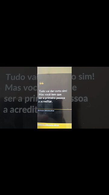 VAI DAR CERTO SIM mas acredite em você