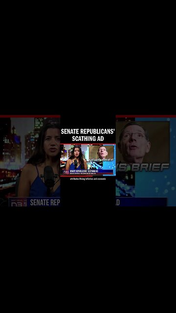 Senate Republicans’ Scathing Ad