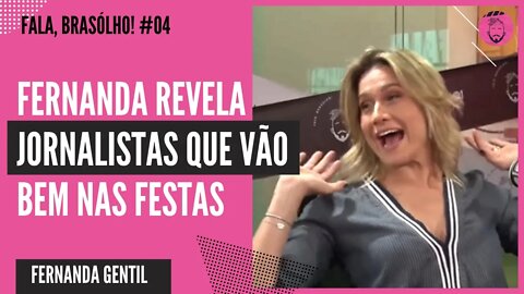 AS FESTAS NA GLOBOSAT ERAM UMA PEG... | FERNANDA GENTIL - FALA, BRASÓLHO!