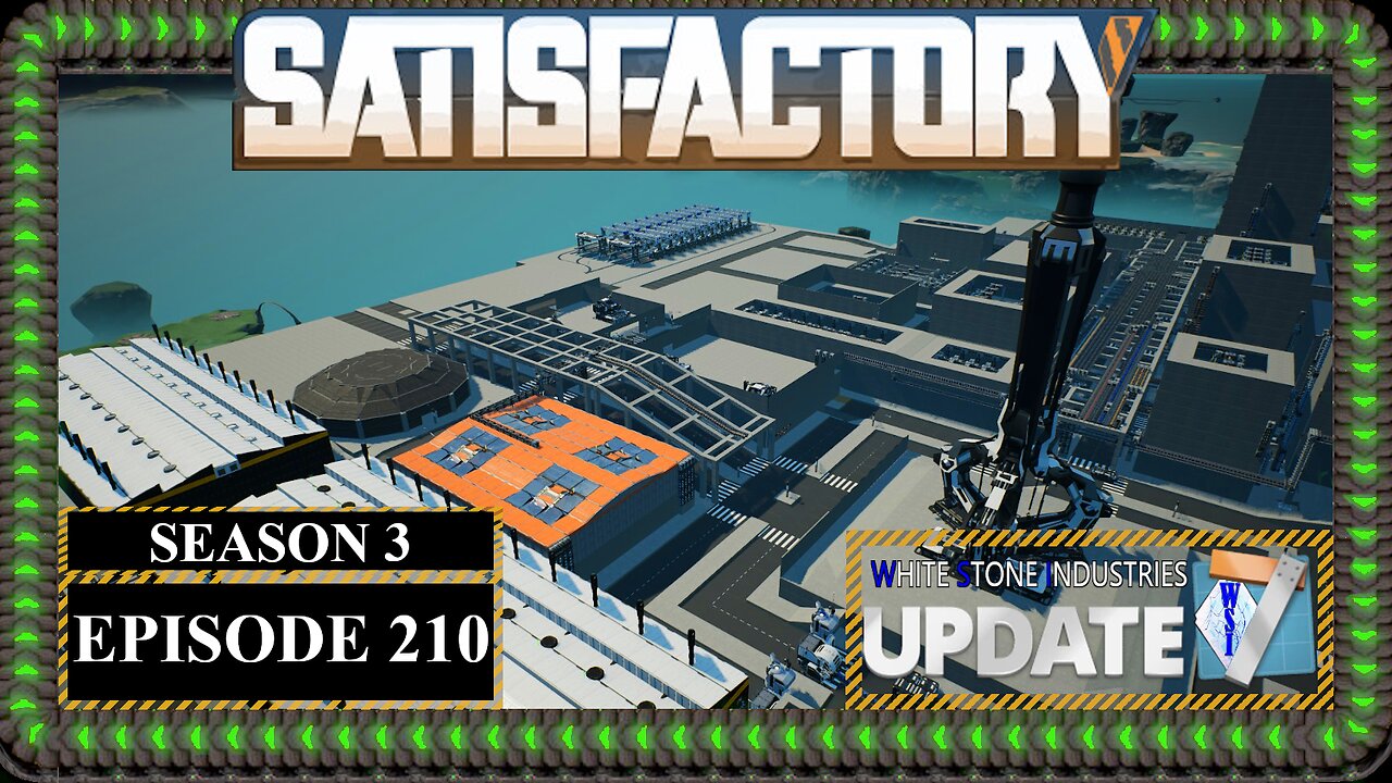 Modded | Satisfactory U7 | S3 Episode 210