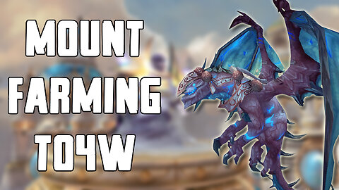 Throne of the Four Winds Mount Farming Guide