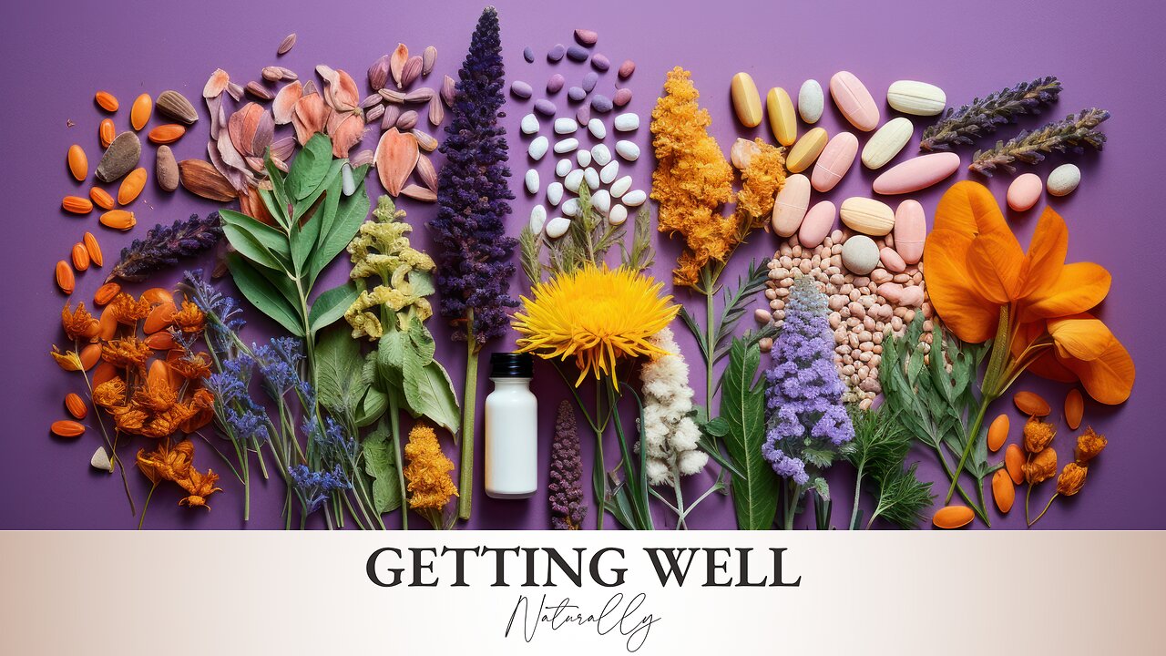 🔥 Last Chance to Register | Getting Well Naturally 🔥