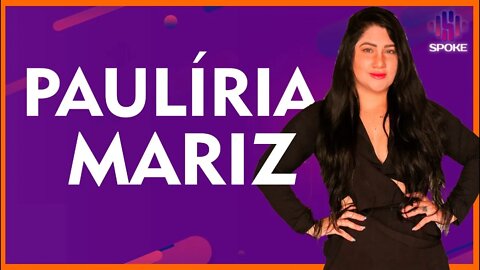 Paulíria Mariz - #SPOKEPDC 85