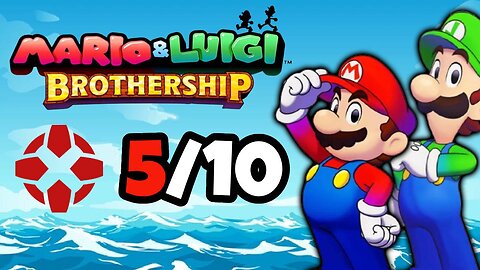 Reaction: IGN Gives Mario & Luigi Brothership A 5/10