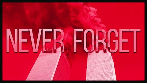 never forget 9/11 when 2 tin can planes took down towers built to withstand a missile strike.