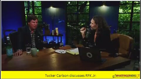Tucker Carlson discusses RFK Jr:
