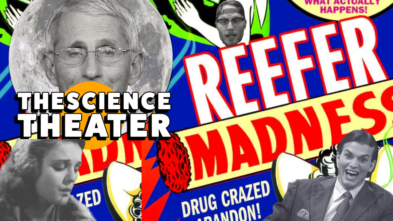 The Science Theater! Presents... Reefer Madness! STAY AWAY FROM POT KID!