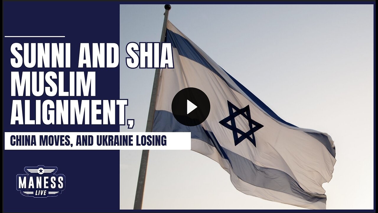 Sunni And Shia Muslim Alignment, China Moves, And Ukraine Losing | The Rob Maness Show EP 274