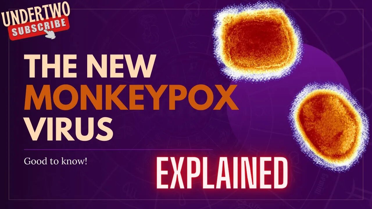 What is MONKEYPOX? What When Why Where Who & How #2022