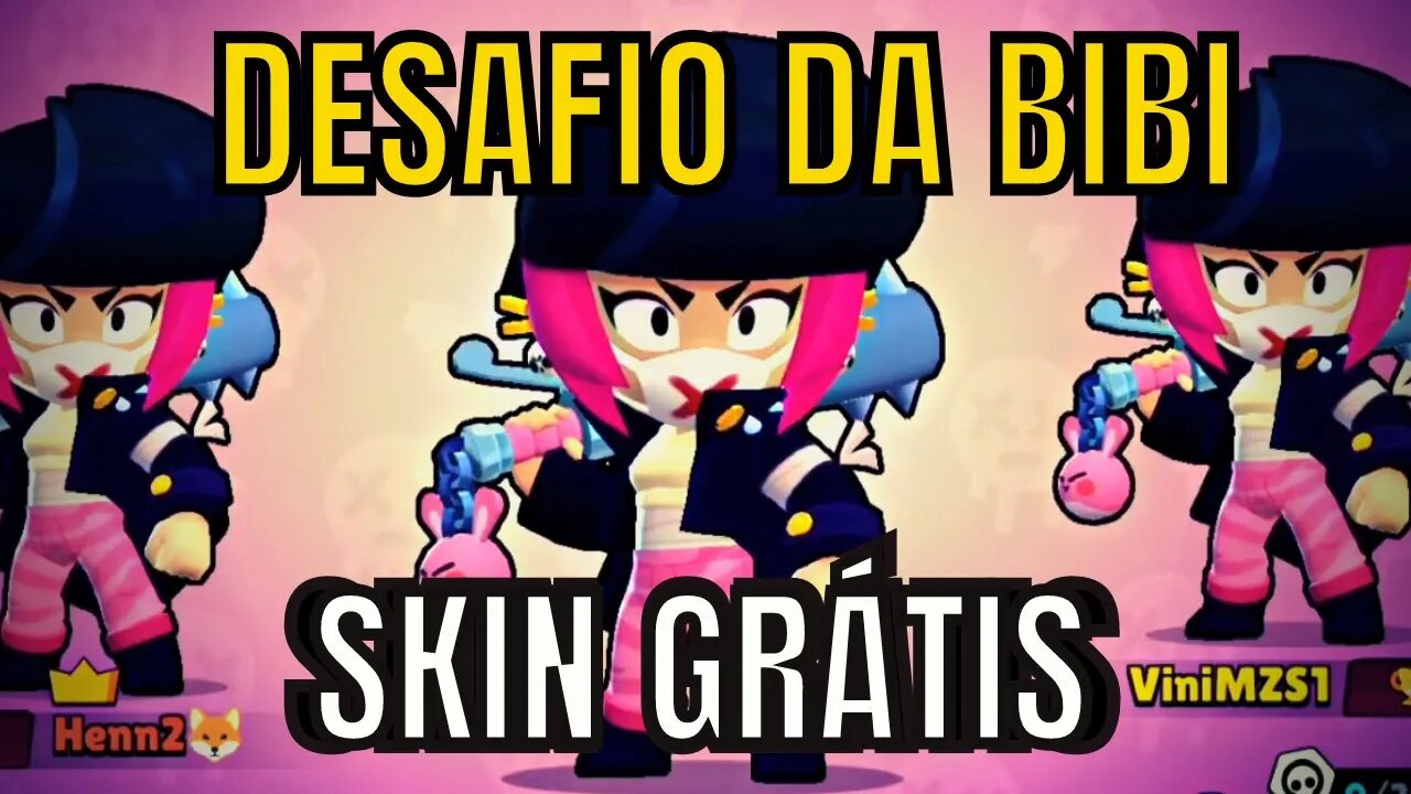 GANHEI A BIBI E A SKIN DE GRAÇA! DESAFIO BAD RANDOMS do BRAWL STARS!