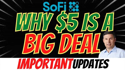 Why $5 is a BIG Deal for SOFI 🔥 New Analyst Ratings 📈 MUST WATCH $SOFI