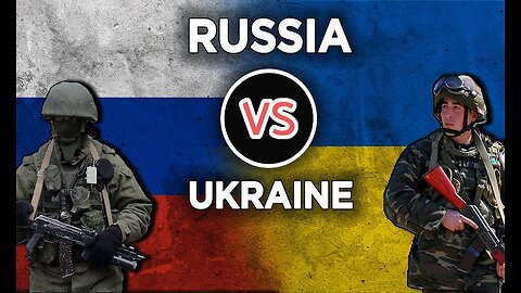 Ukraine and Russia