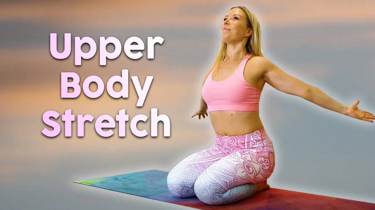 Relieve Tense Shoulders & Neck Pain - Daily Stretch Routine, 20 Mins | How to, Upper Body Stretches