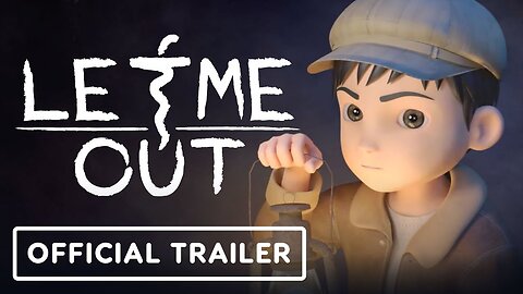 Let Me Out - Official Reveal Trailer