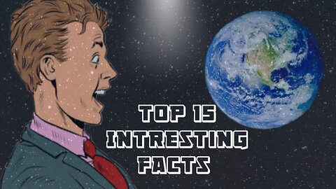 Intresting Facts about Earth