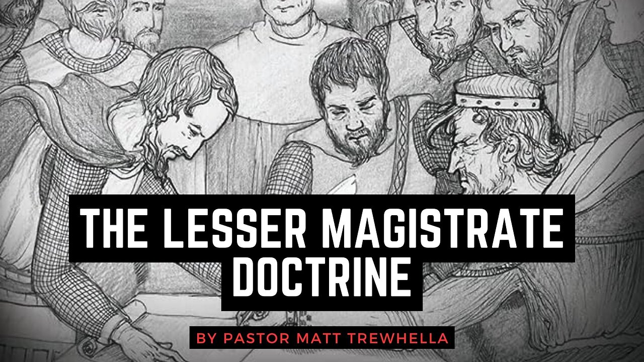 The Lesser Magistrate Doctrine