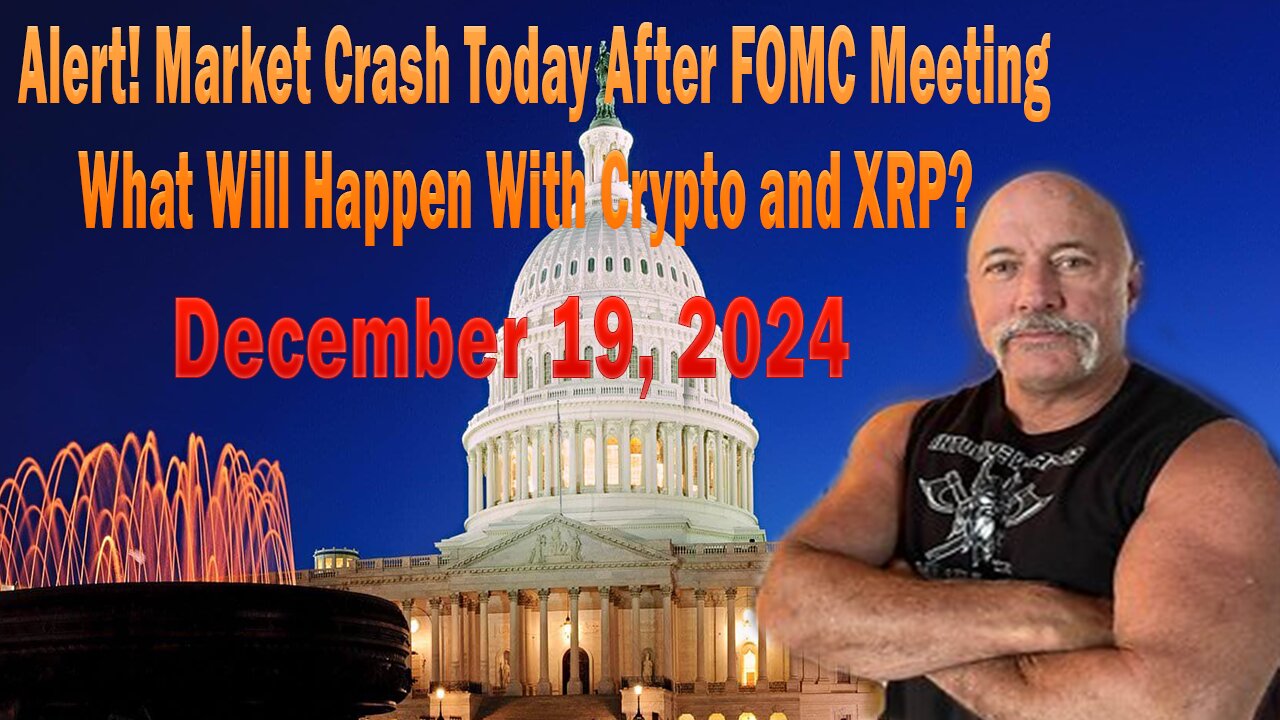 Alert! Market Crash Today After FOMC Meeting What Will Happen With Crypto and XRP?