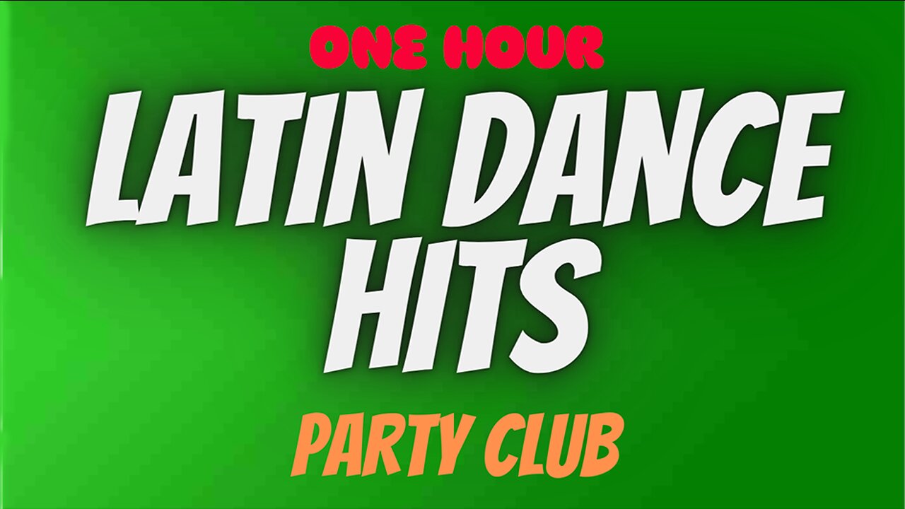 1 Hour of Latin Dance Hits - Party Club Mix 2022