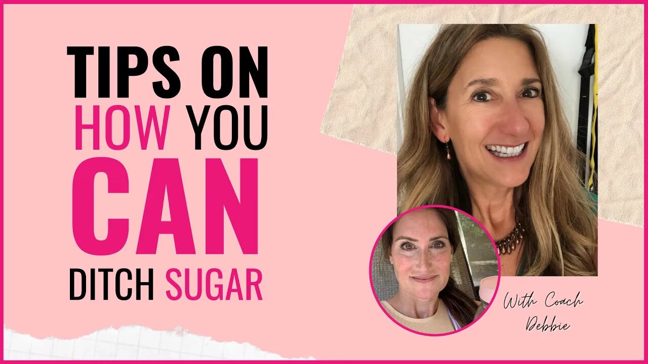 Healthy Habit Hack: Simple Tips on HOW You CAN Ditch Sugar