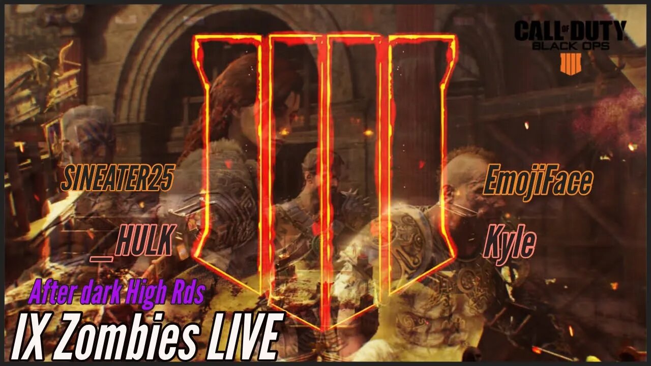 Call of duty BO4 IX Zombies After Dark Live