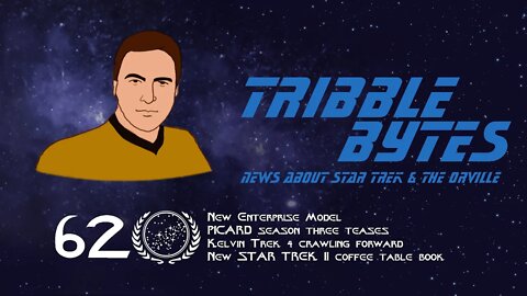 TRIBBLE BYTES 62: News About STAR TREK and THE ORVILLE -- June 12, 2022