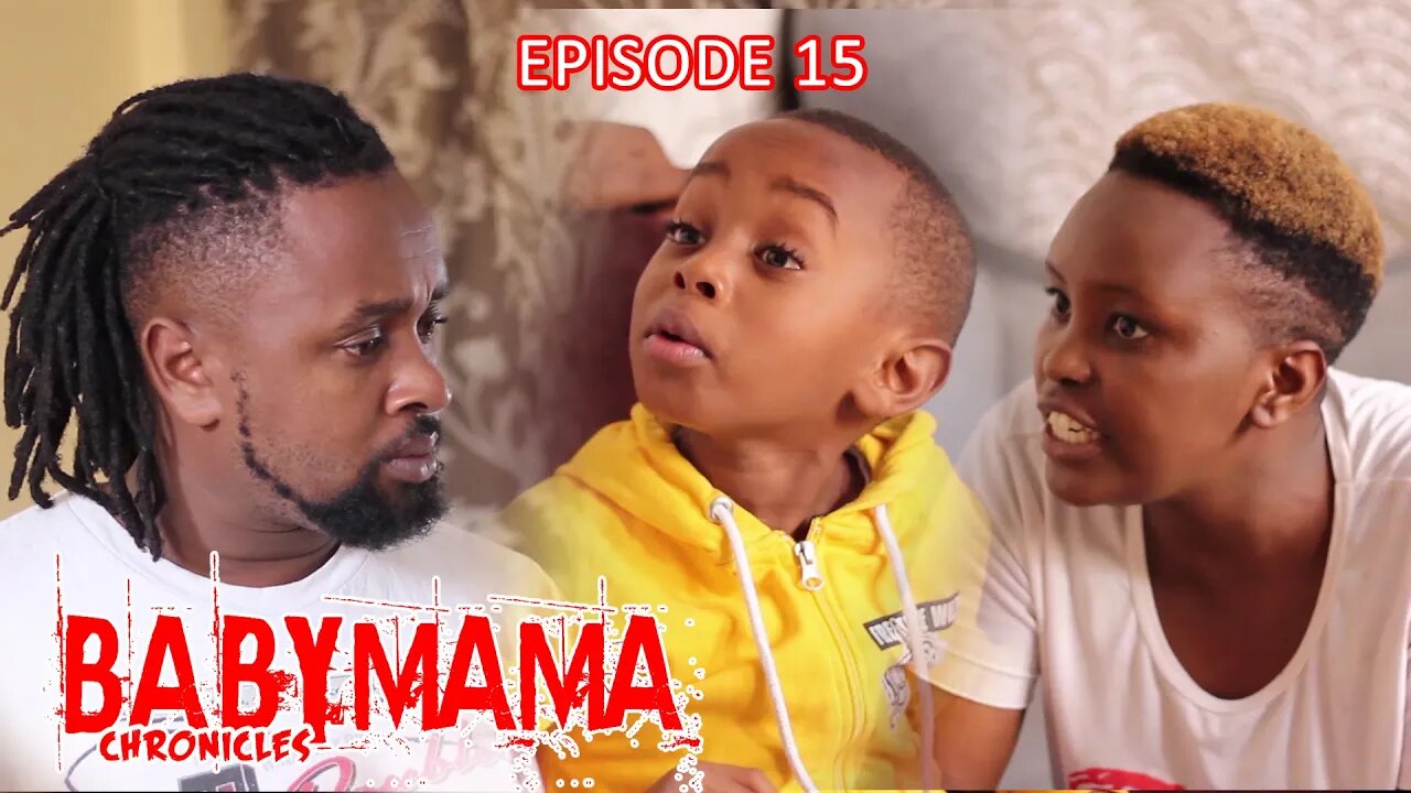 BABY MAMA CHRONICLES EP 15