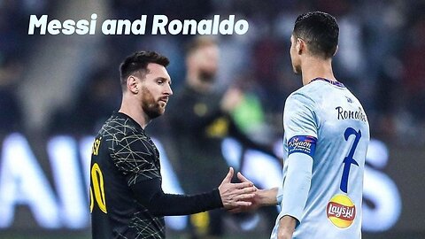 Messi and Ronaldo 🤩