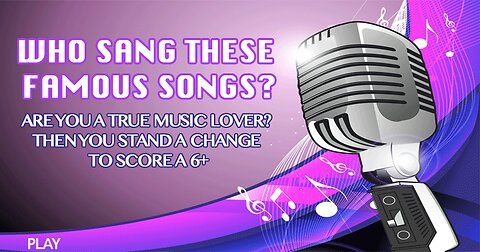 Who sang these famous songs