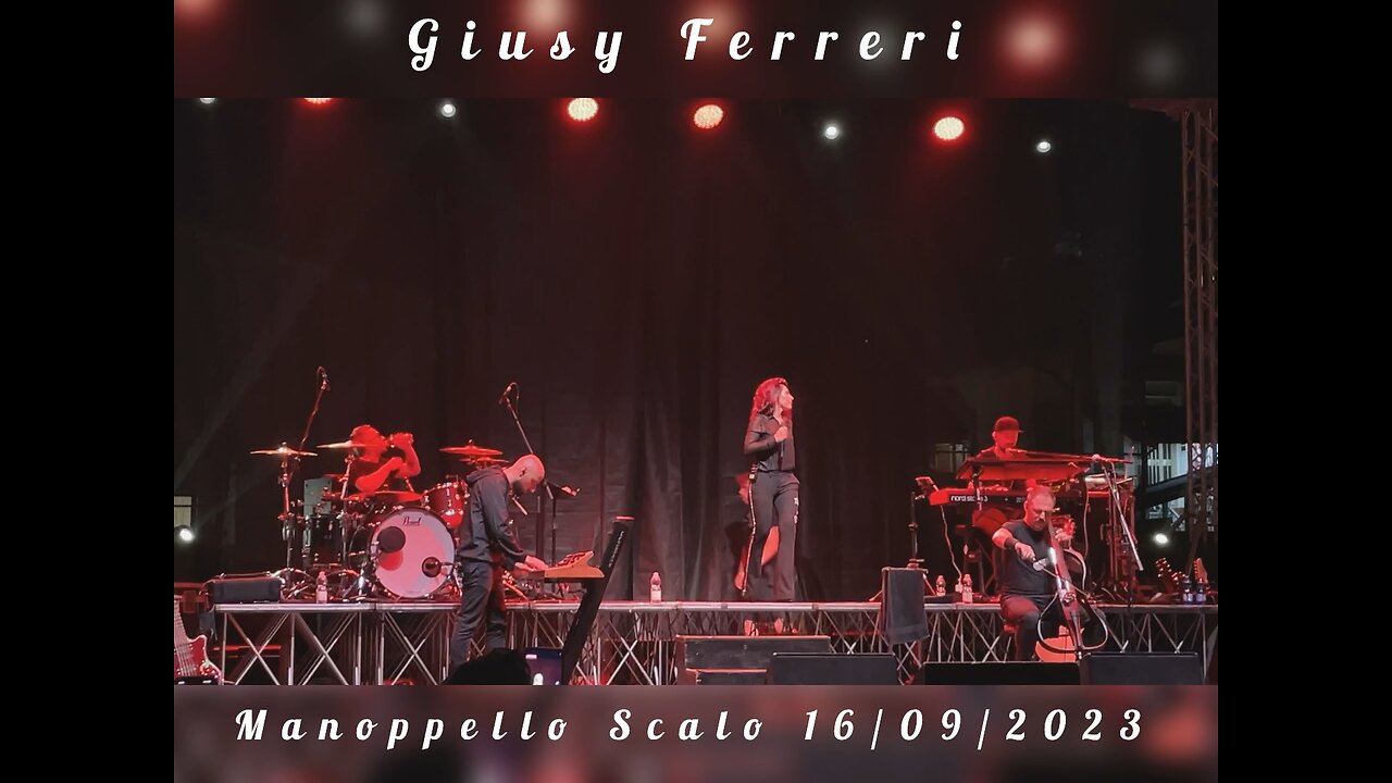 Giusy Ferreri - Manoppello Scalo 16/09/2023