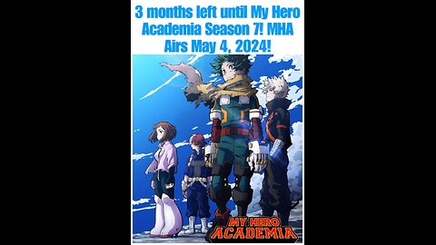 MY HERO ACADEMIA ANIME - SEASON 7