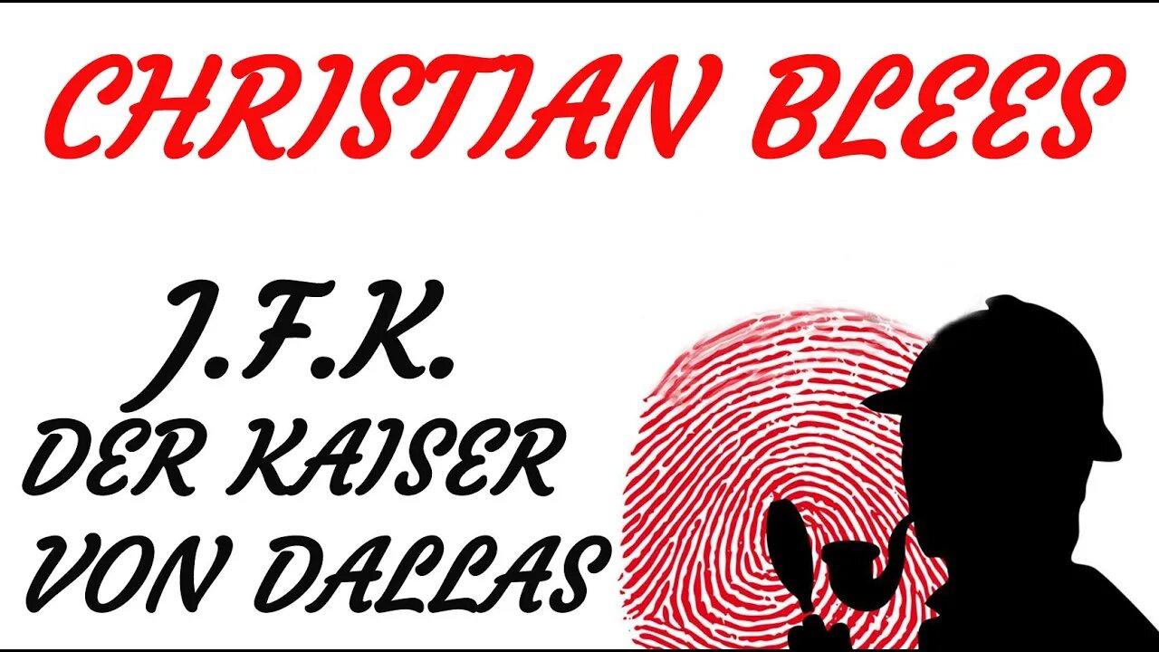 KRIMI Hörspiel - Christian Blees - DER KAISER VON DALLAS (J.F.K.)