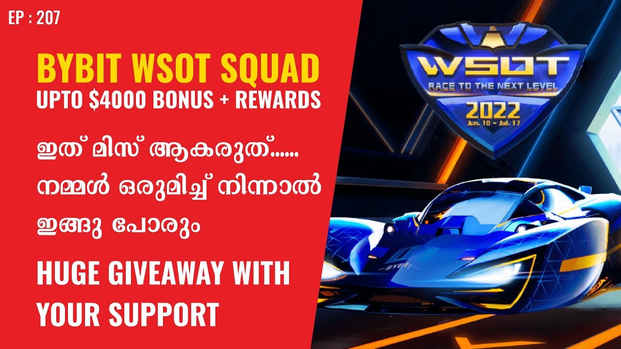 Bybit WSOT Details Malayalam Bybit Huge Giveaway Malayalam 4000 Bonus & Rewards Malayalam