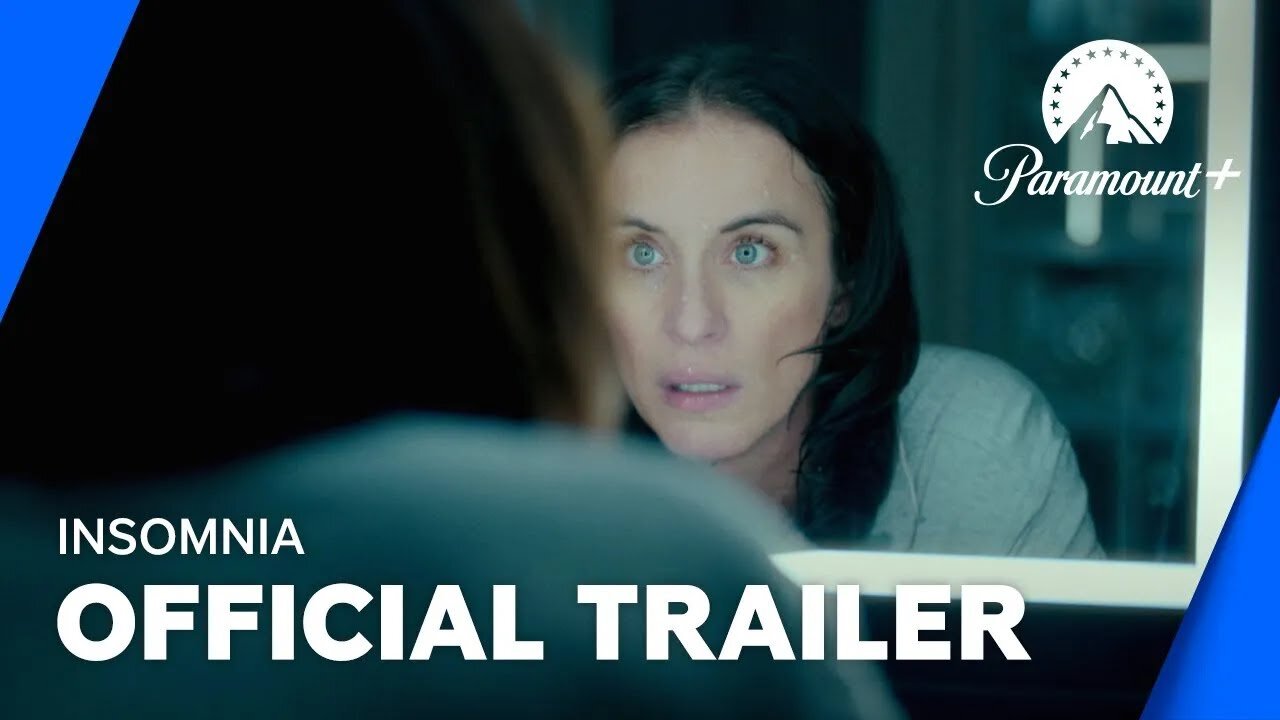 Insomnia Official Trailer Paramount+ UK & Ireland Latest Update & Release Date