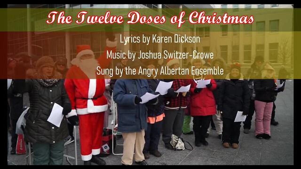 'The Twelve Doses of Christmas' _ Angry Albertan Ensemble