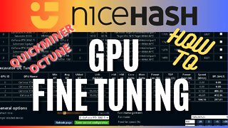 NICEHASH Tuning For Efficiency with Quickminer OCTune