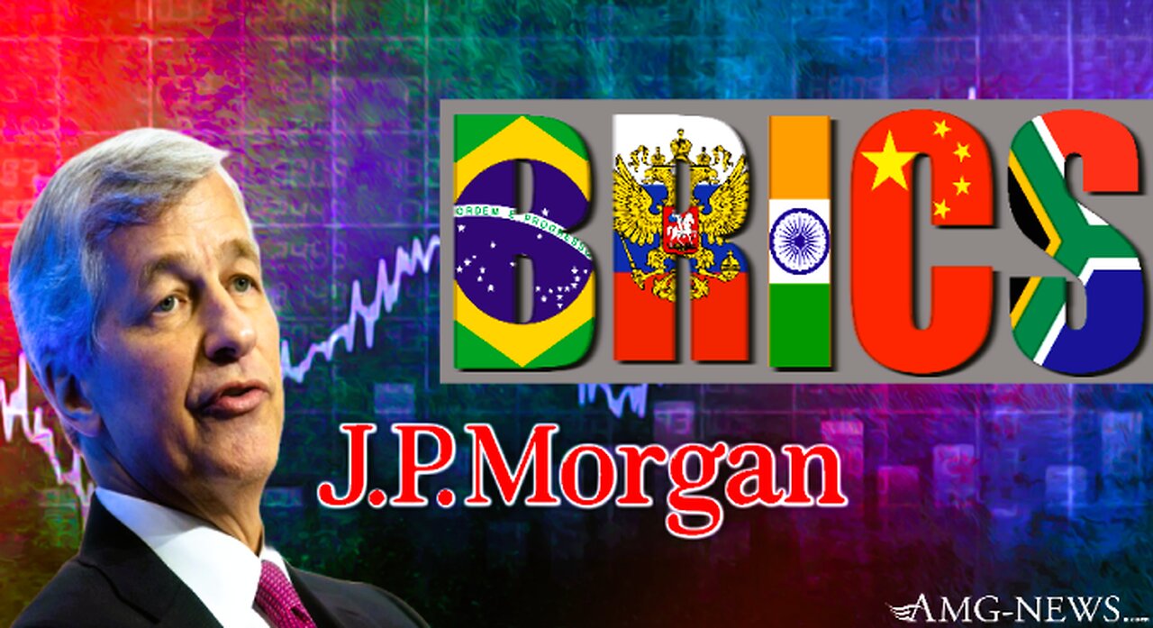 Alert informacyjny! BRICS kontra Wall Street: JP Morgan przewiduje niszczycielski ...