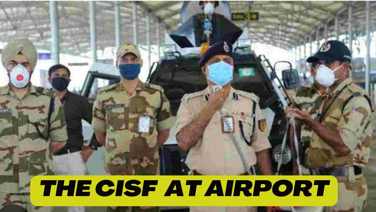 Securing Skies: CISF Guardians at Airports"