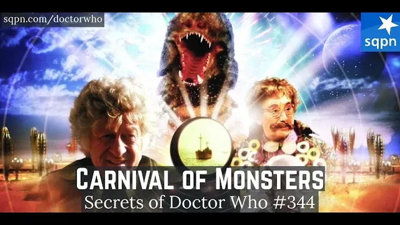 Carnival of Monsters (3rd Doctor) - The Secrets of Doctor Who