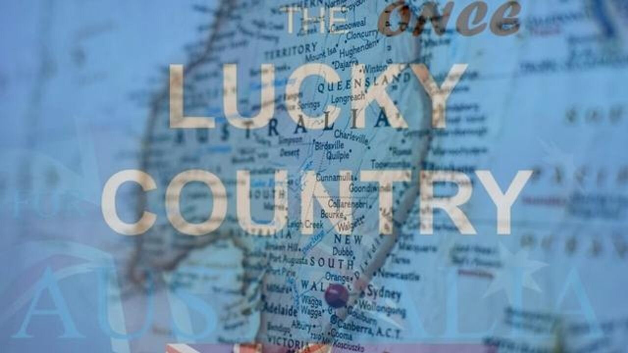 Australia - The Once Lucky Country