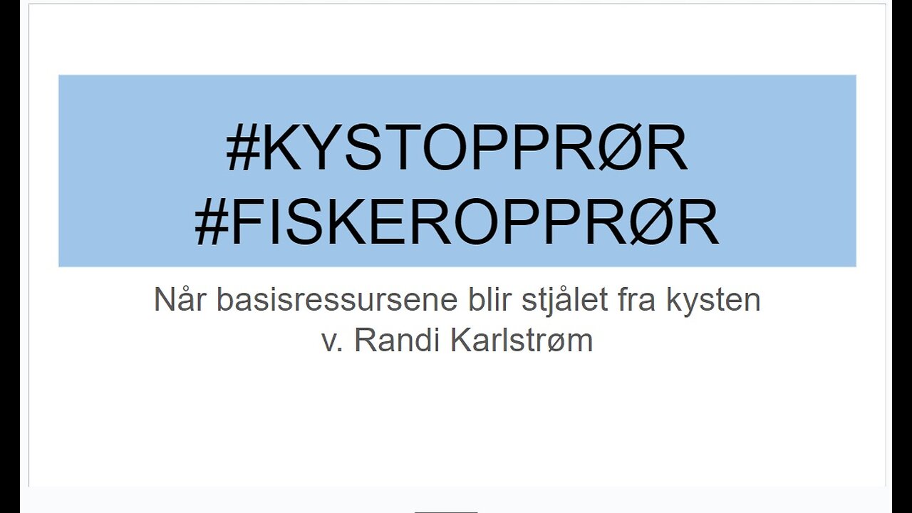 29.5.24: #KYSTOPPRØR, #FISKEROPPRØR med #FORFINNMARK v. Randi Karlstrøm