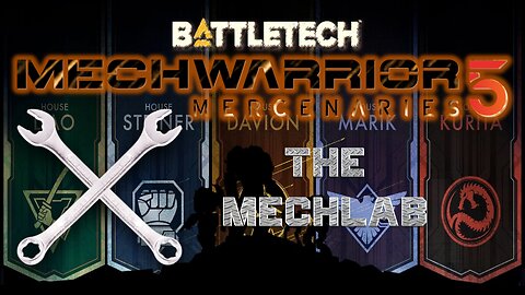 MW5Mercs: The Mechlab - Ep.001, "Small, Medium, and Large Lasers."