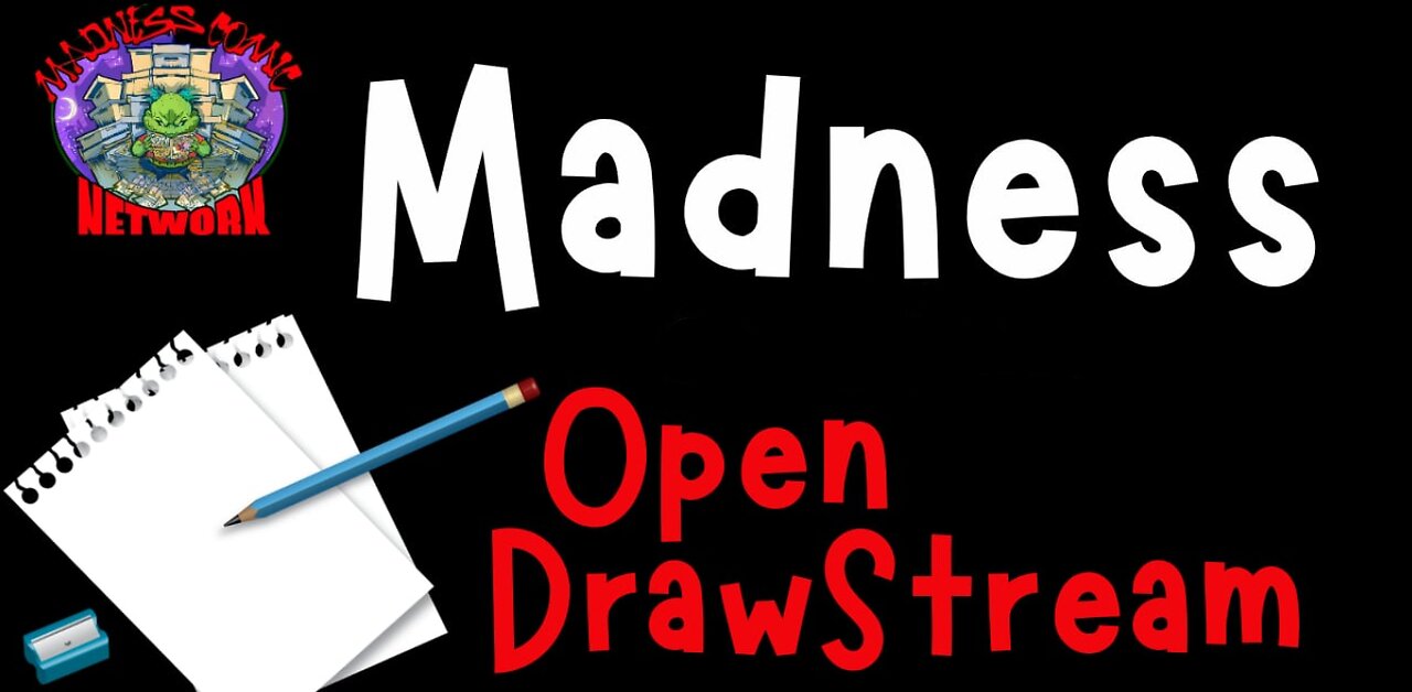 Madness Open DrawStream Saturday Edition 12-14-24