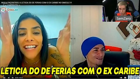 YURI REAGINDO MUCA ENCONTROU LETICIA DO DE FERIAS COM O EX CARIBE NO OMEGLE | SemZero