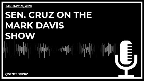 Cruz on the Mark Davis Show: Dems’ Impeachment Moment is Over
