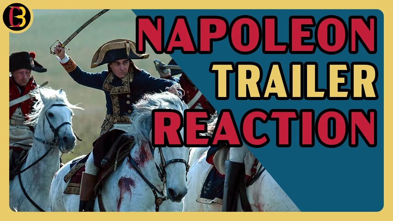 Reaction to Ridley Scott's Napoleon Trailer