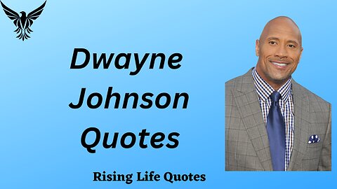 Dwayne Johnson Quotes