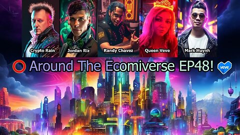 Around the Ecomiverse Ep 48