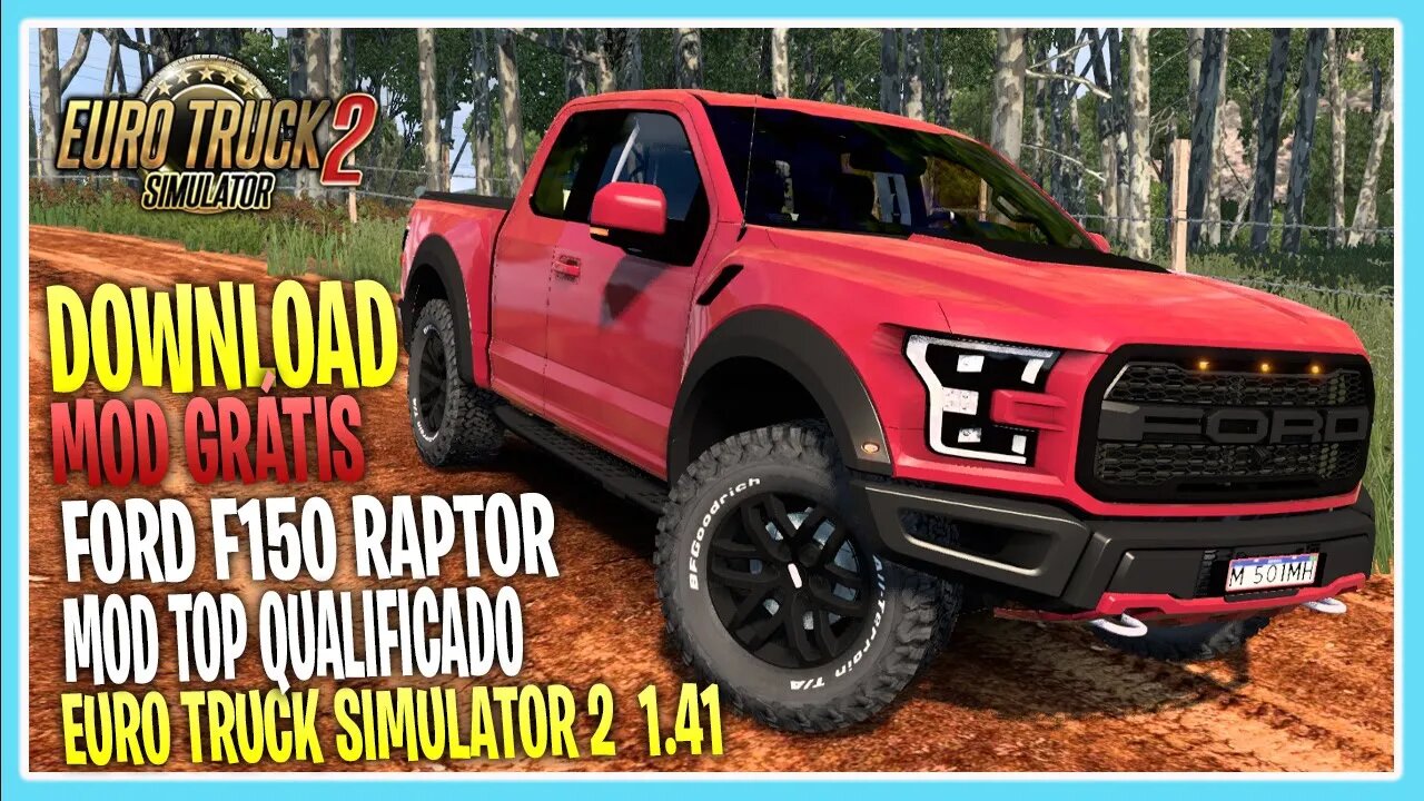 MOd Grátis Ford F150 RAPTOR EURO TRUCK SIMULATOR 2 1.41