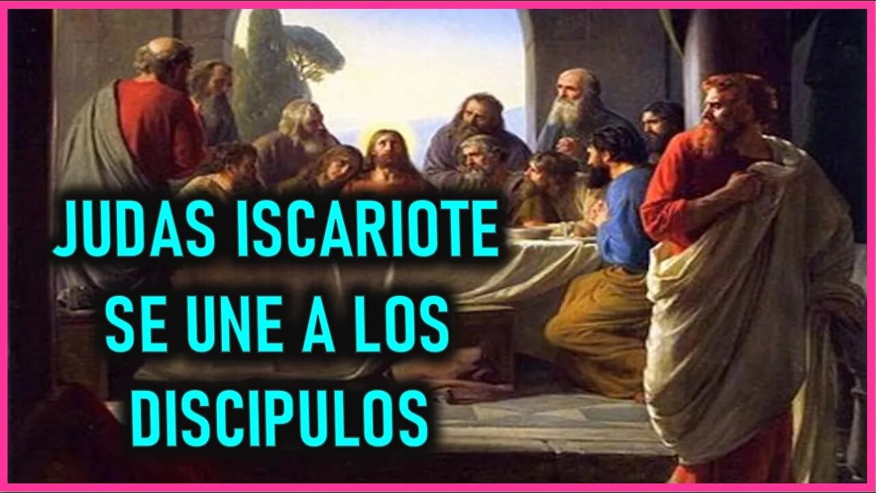 JUDAS ISCARIOTE SE UNE A LOS DISCIPULOS - CAPITULO 121 -VIDA DE JESUS Y MARIA POR ANA CATALINA EMME